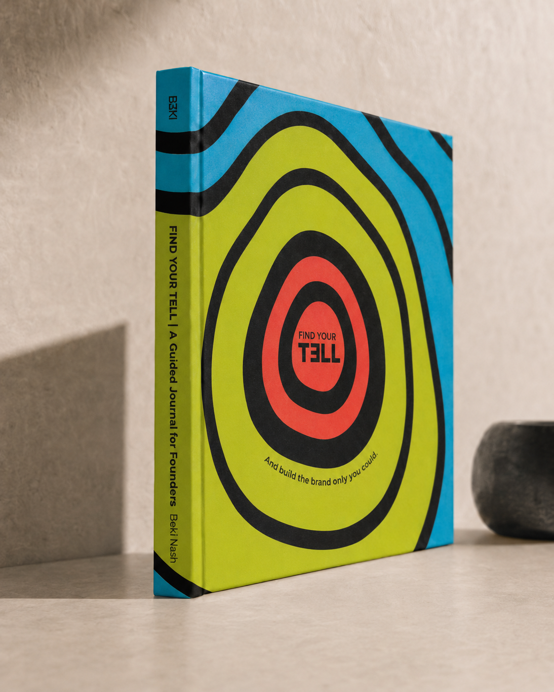 Find Your Tell | Guided journal for founders (Hardcover)